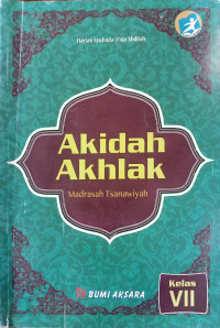 Image of Akidah Akhlak : Masrasah Tsanawiyah Kelas VII