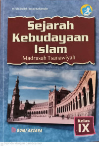Image of Sejarah Kebudayaan Islam : Madrasah Tsanawiyah Kelas IX